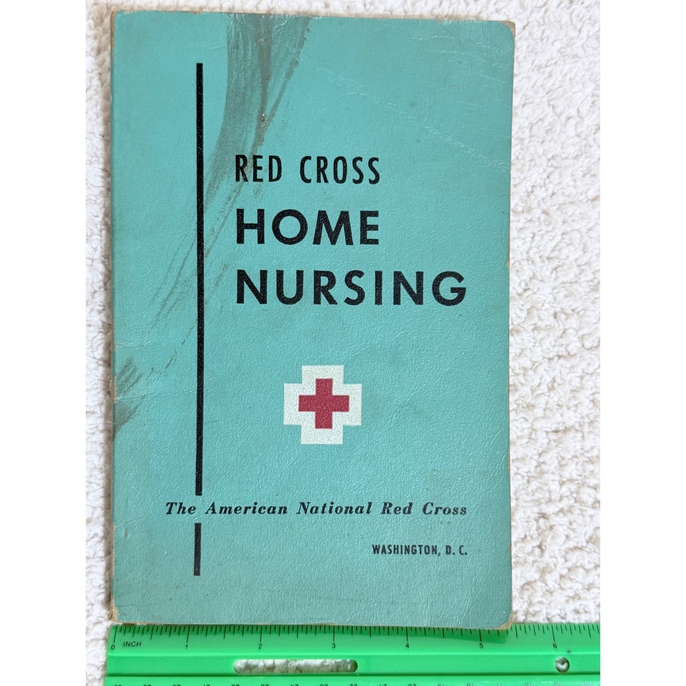 American National RED CROSS HOME Nursing Textbook Vintage 1951 Paperback